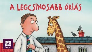 A legcsinosabb óriás - Jószívűek meséje