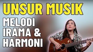 UNSUR-UNSUR MUSIK (MELODI, IRAMA DAN HARMONI) - SEE N SEE GUITAR