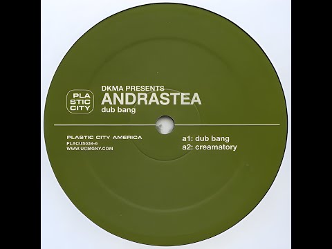 DKMA — DKMA Presents Andrastea - Dub Bang (2002)