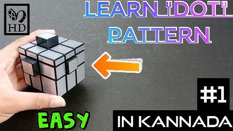 Learn "Dot" Pattern ll Mirror Cube (In Kannada)