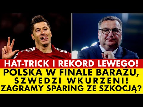 LEWANDOWSKI USTRZELIŁ HAT-TRICK I REKORD! POLSKA W FINALE BARAŻU! ZAGRAMY SPARING ZE SZKOCJĄ?