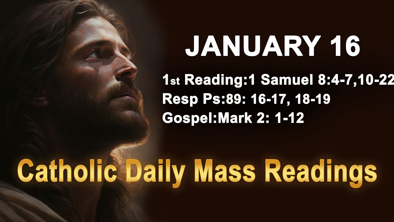 Catholic Daily Mass Readings for today I Friday January 16 2026