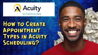 How to Create Appointment Types in Acuity Scheduling