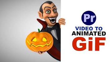 How to Convert Video to Animated GIF in Adobe Premiere Pro