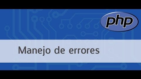 Manejo de errores en php