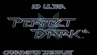 Perfect Dark (Stereo): Carrington Institute HD