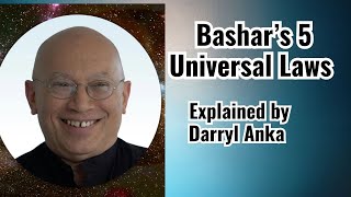 Bashar’s 5 Universal Laws Explained by Darryl Anka 🌌 | Transform Your Reality! #success #abundance