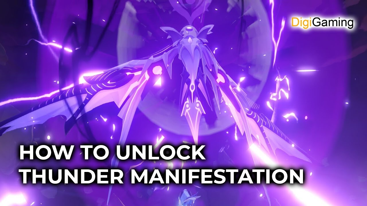 HOW TO UNLOCK THUNDER MANIFESTATION | GENSHIN IMPACT