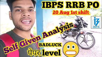 RRB PO Pre Self Given analysis 20 Aug 1st shift 2022 | ibps rrb po exam analysis | rrb po analysis