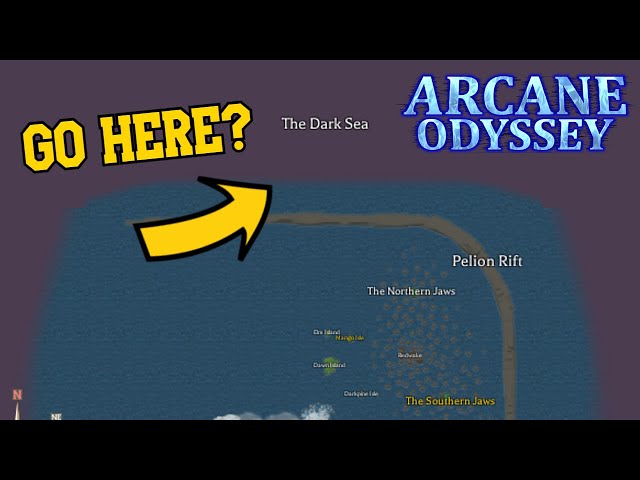 What happens if you try to enter the Dark Sea in Arcane Odyssey