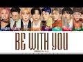 ATEEZ - &#39;Be With You&#39; Lyrics [Color Coded_Han_Rom_Eng]