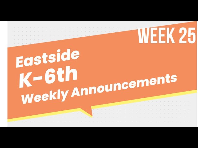 Weekly Announcements: Week 25 | 2.24.23