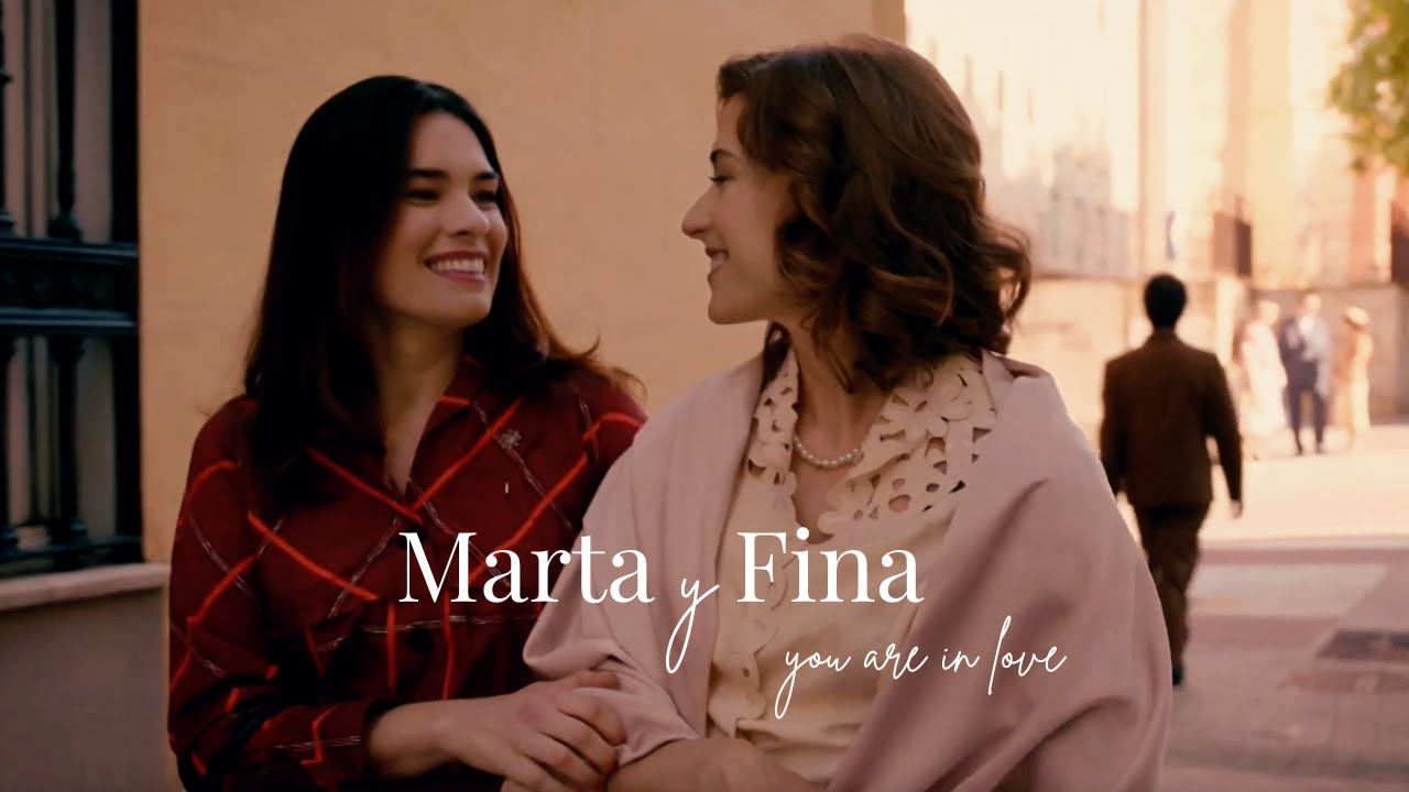 marta y fina || you are in love