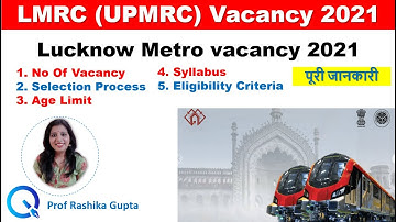 UP Metro (Lucknow Metro) Recruitment 2021 Notification & Exam Pattern| LMRC  Complete Information.