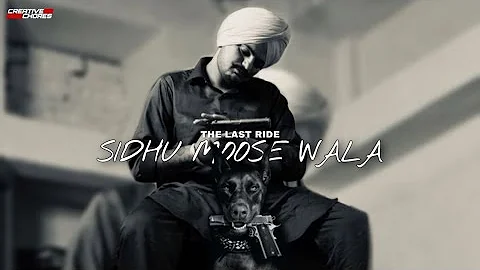 Sidhu Moose Wala - The Last Ride x Raah Ni Labhney Remix (Creative Chores)