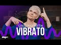 How to Sing With Vibrato - Singing Lesson