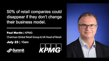 Summit Media | The Future Retail Break-Fest | Paul Martin - KPMG