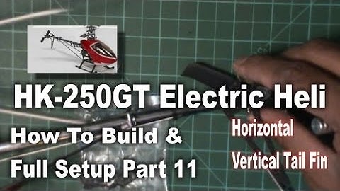 HK 250GT How To Build & Full Setup Part 11 Horizontal Vertical Tail Fin