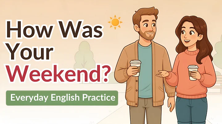 Talk About Your Weekend in English | Everyday English Conversation Practice