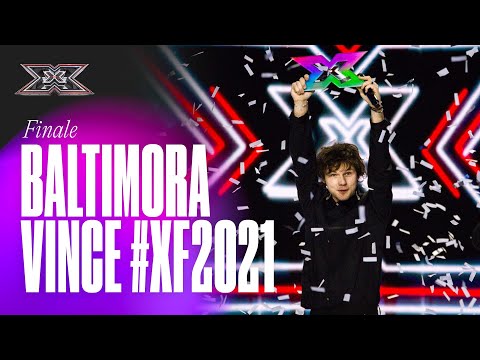 BALTIMORA è il VINCITORE di X Factor 2021