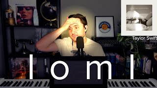 loml by Taylor Swift  Live Reaction FULLY UNPACKED