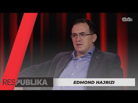 RES/PUBLIKA – Edmond Hajrizi - @teve1