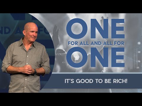 One for All and All for One | It's Good to be Rich!