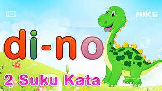 Membaca DUA SUKU KATA ● Untuk Anak & Balita