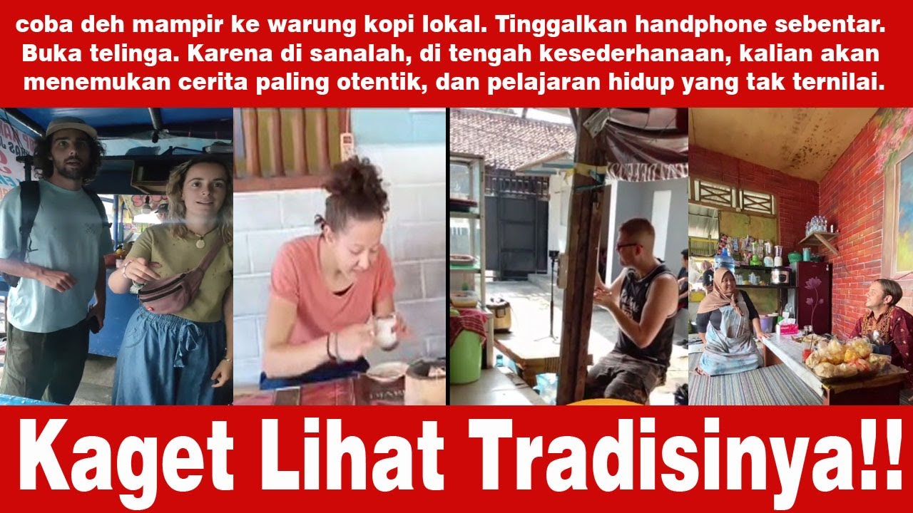 KEPO ! BULE JADI CANDU NONGKRONG DIWARUNG KOPI, PENASARAN LIAT KEAKRABAN WARGA NGOBROL NGAROL NGIDUL