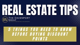5 Things You Need To Know Before Buying Discount Points