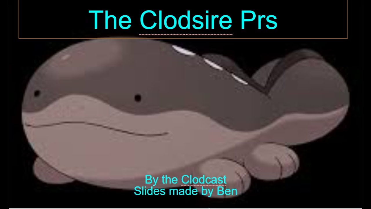 Clodcast, CPL CLodsire Power Rankings