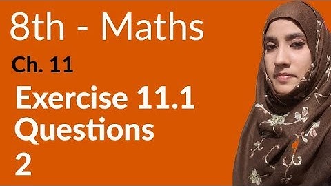 8th Class Math, Ch 11 - Introduction to Trigonometry Exercise 11.1 Question no 2 - 8th Class Maths