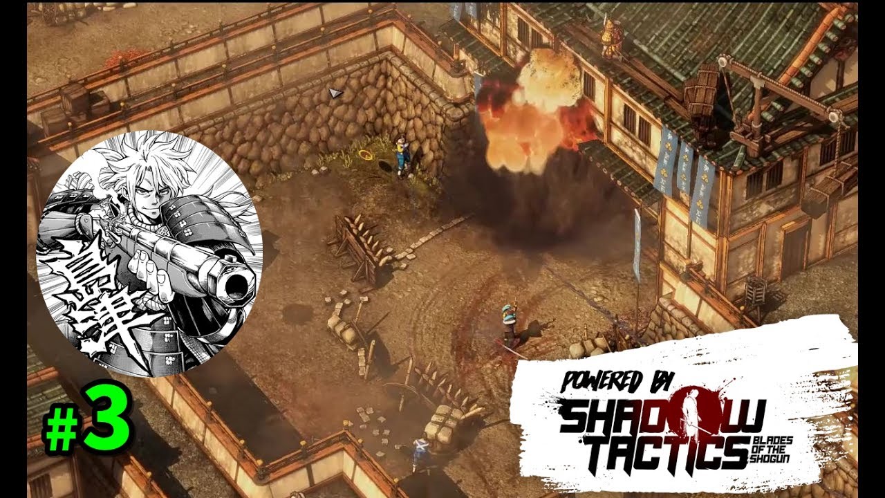 戦国rts 島津のshadow Tactics 3 ゲーム実況 シャドウタクティクス Youtube