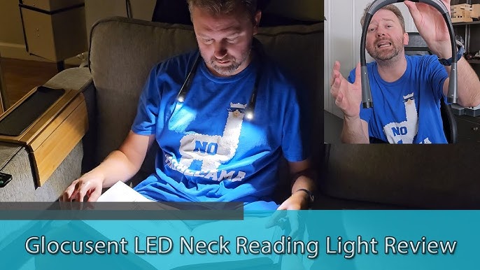 The Glocusent LED Neck Craft Reading Light is Just What I needed