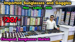Imported Sunglasses & Goggles🤯🔥| Cheapest Sunglasses Market in Delhi | Rider Optical Ballimaran
