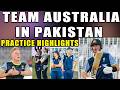 Australia team players practicing in Pakistan for Odi series against Pakistan
