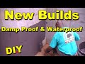 How to Damp Proof and Waterproof the Foundation