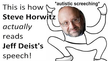 This is how Steve Horwitz actually read Jeff Deist speech