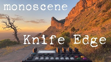 monoscene - "KNIFE EDGE" (Ambient Electronic Live Performance)