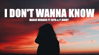 Mario Winans ft Enya \& P. Diddy - I Don't Wanna Know (Lyrics)