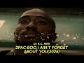2Pac Boo L Ain T Forget About You 2026 DJ K C Remix
