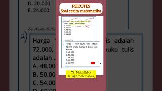 PSIKOTES MATEMATIKA DASAR SOAL CERITA MATEMATIKA