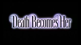 Death Becomes Her (1992) - Official Trailer