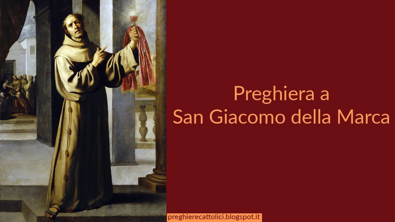 Preghiera A San Giacomo Della Marca