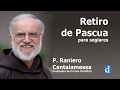 Meditación del P. Raniero Cantalamessa | Parroquia de San Julián
