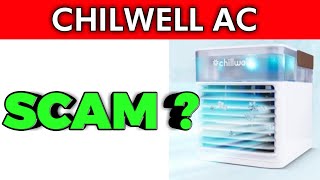 Chillwell Portable AC Reviews - SCAM or LEGIT ?