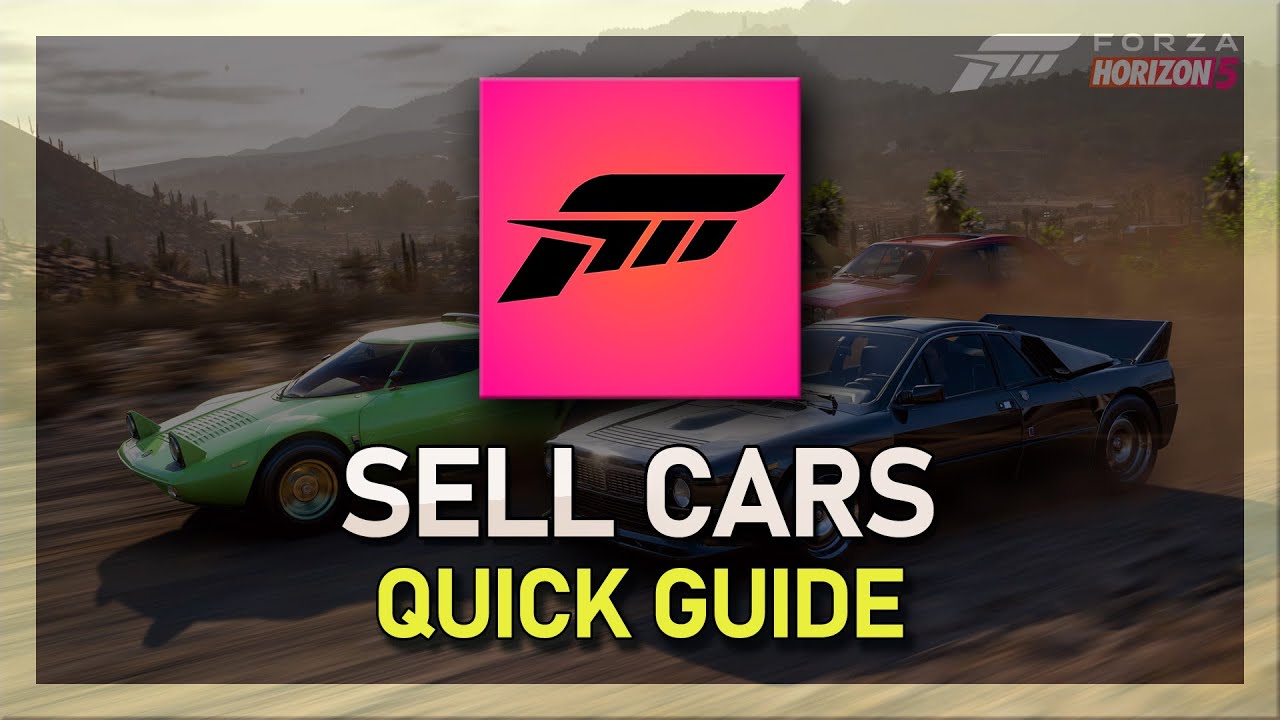 How To Sell Cars in Forza Horizon 5 - Guide - YouTube