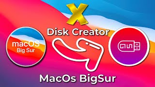 How to create a Bootable USB for Mac OS X Big Sur Disk Creator