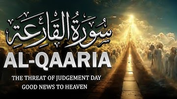 Surat Al-Qari'ah (The Calamity) | سورة القارعة#quran