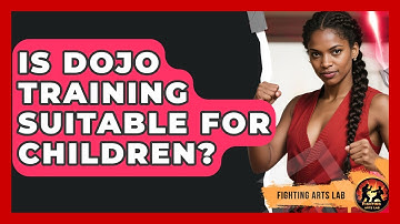 Is Dojo Training Suitable for Children? - Fighting Arts Lab